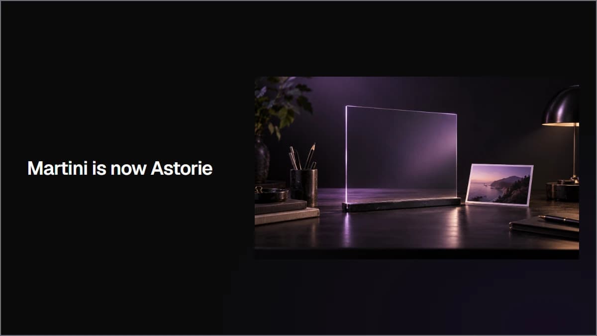 Martini is now Astorie